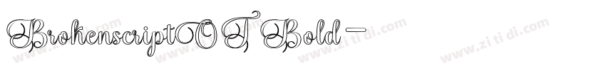 BrokenscriptOT Bold字体转换